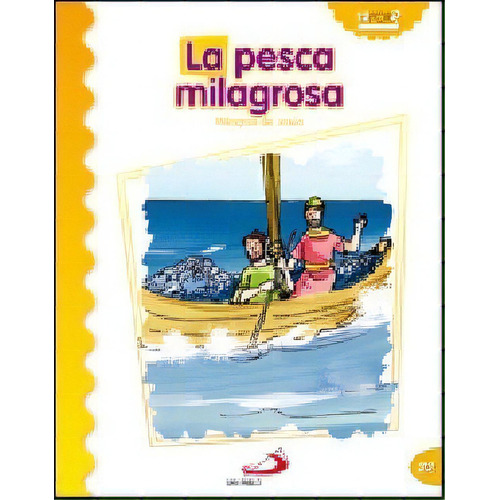 La Pesca Milagrosa, De Londoño Silva, Luis Daniel. San Pablo, Editorial, Tapa Blanda En Español