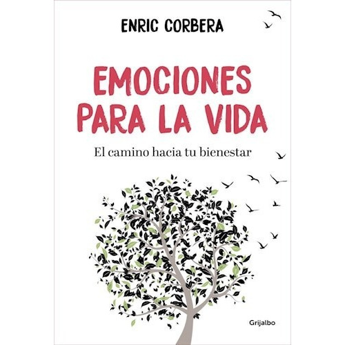 Emociones Para La Vida - Enric Corbera