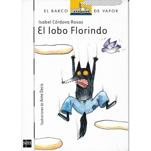 El Lobo Florindo - Isabel Cordova Libro Original