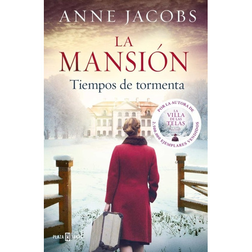La Mansion 2 . Tiempos De Tormenta - Anne Jacobs 