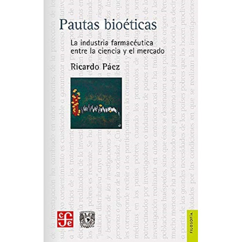 Pautas Bioéticas - Ricardo Moreno
