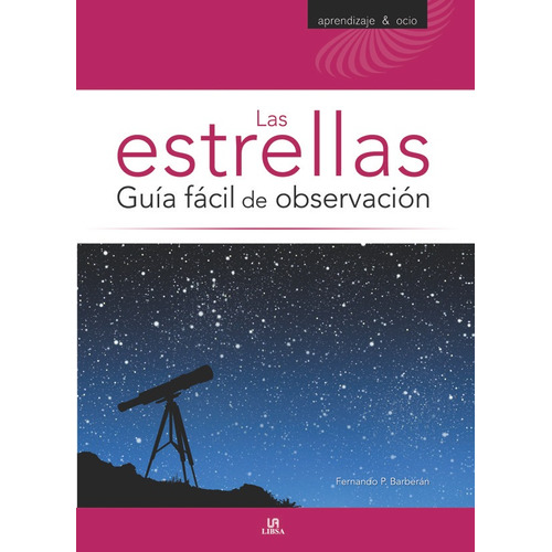 Las Estrellas Guia Facil De Observacion - P.barberan, Fer...