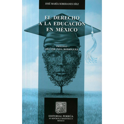 El Derecho A La Educacion En Mexico