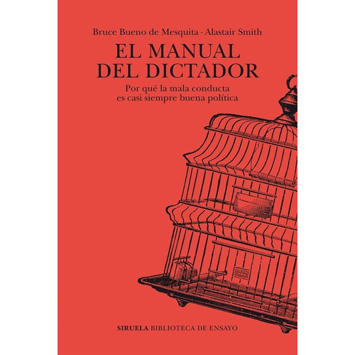 Manual Del Dictador El - De Mesquita Bruce Bueno/ Smith Alas