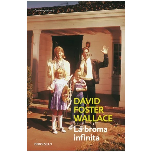 Libro La Broma Infinita - David Foster Wallace