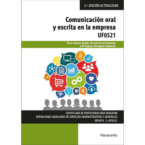 COMUNICACION ORAL Y ESCRITA EN LA EMPRESA, de HERRERO DOMINGO, RICARDO. Editorial PARANINFO, tapa blanda en español
