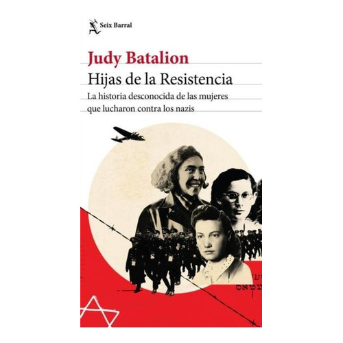 Hijas De La Resistencia - Judy Batalion - - Original