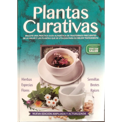 Plantas Curativas - Nueva Edición Ampliada 2020- Grupo Clasa