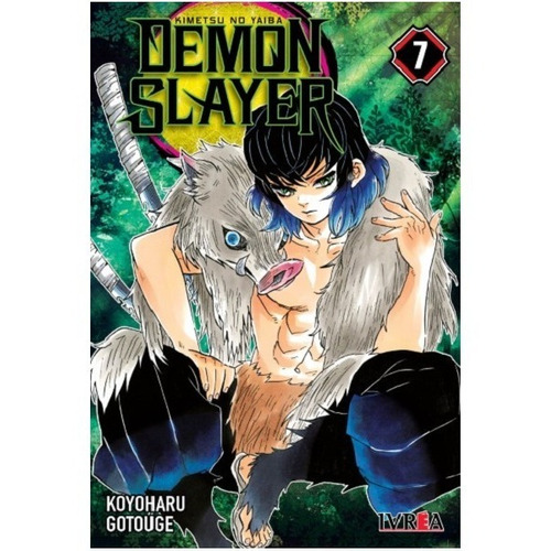 Demon Slayer Tomo 7, de Koyoharu Gotouge. Editorial Ivrea, tapa blanda