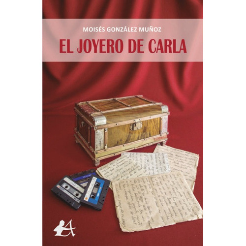 El Joyero De Carla, De González Muñoz, Moisés. Editorial Adarve, Tapa Blanda En Español