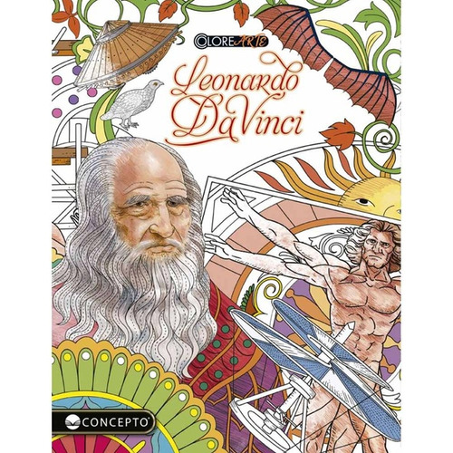 Leonardo Da Vinci - Colección Colorearte, De Vv. Aa.. Editorial Concepto, Tapa Blanda En Español