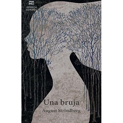 Una Bruja - August Strindberg