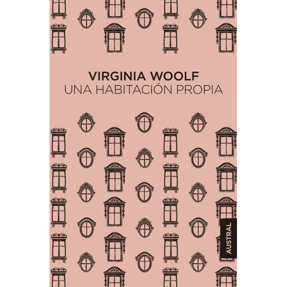 Una Habitación Propia - Virginia Woolf