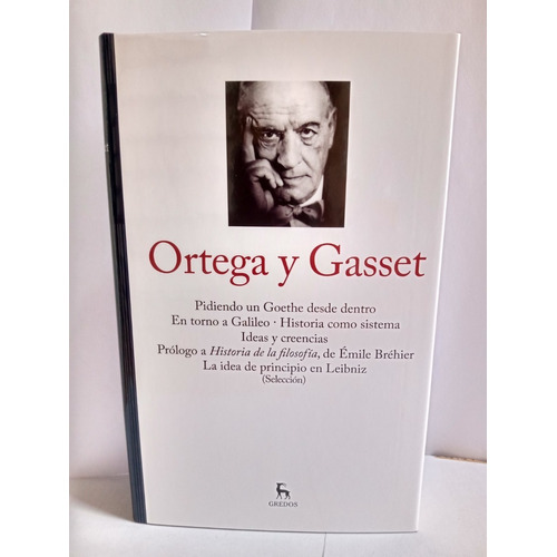 Ortega Y Gasset Ii - Grandes Pensadores - Gredos- Tapa Dura