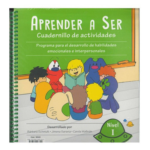 Aprender A Ser 1, De Schmidt, Barbara. Editorial Creser Educacion Emocional, Tapa Blanda En Español, 2018