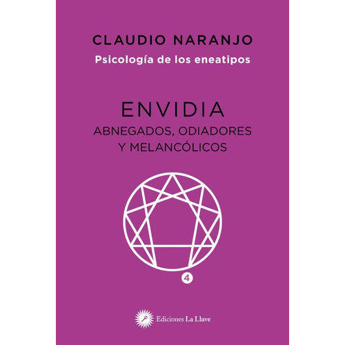 Libro Envidia Psicologia De Los Eneatipos - Claudio Naranjo