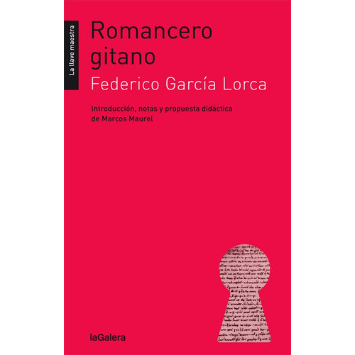 Romancero Gitano, De Federico García Lorca. Editorial Lagalera, Tapa Blanda, Edición 1 En Español