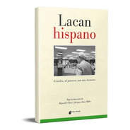 Lacan Hispano Alejandra Glaze Y Jacques-alain Miller (gr)
