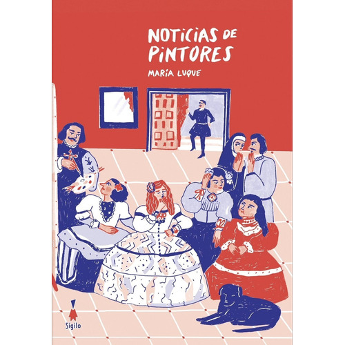 Noticias De Pintores - Maria Luque - Sigilo - Libro