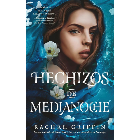 Hechizos De Medianoche - Rachel Griffin