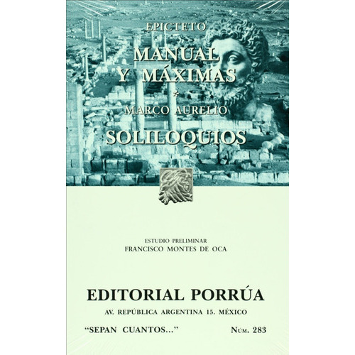 Manual Y Maximas · Soliloquios, De Epicteto. Editorial Porrúa México, Tapa Blanda En Español