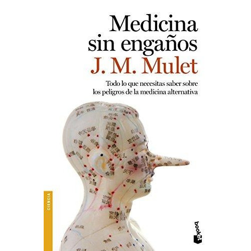 Medicina Sin Engaãâ±os, De Mulet, J.m.. Editorial Booket, Tapa Blanda En Español