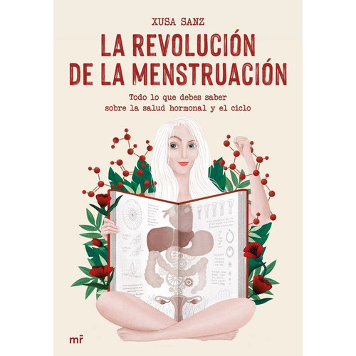 La Revolucion De La Menstruacion, De Xusa Sanz. Editorial Martinez Roca,ediciones, Tapa Blanda En Español