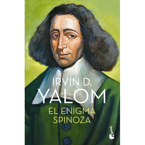 El enigma Spinoza, de Irvin D. Yalom., vol. 1. Editorial Booket, tapa blanda, edición 1 en español, 2023