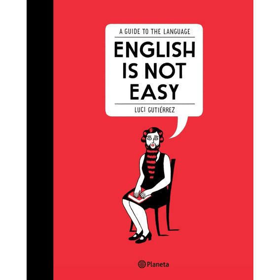 English Is Not Easy - Luci Gutierrez - Planeta - Libro