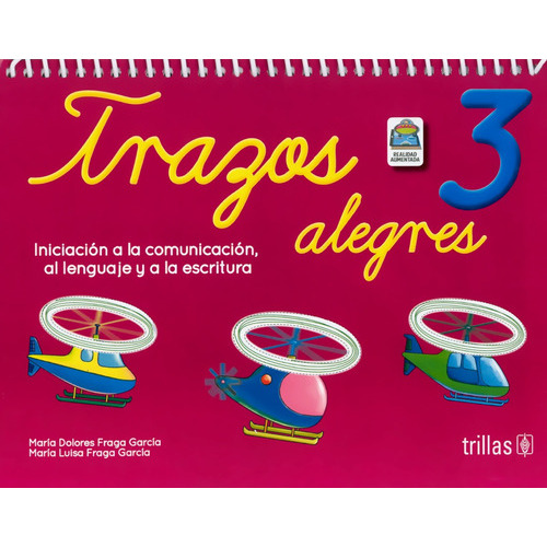 Trazos Alegres 3, De María Dolores Fraga García Y Maria Luisa Fraga García., Vol. 3. Editorial Trillas, Tapa Blanda En Español