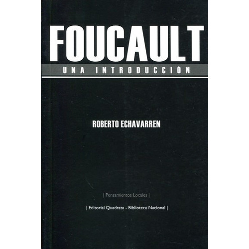 Foucault - Roberto Echavarren