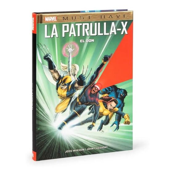 Marvel Must-have. Patrulla-x: El Don
