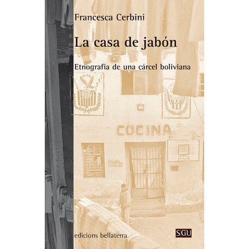 Casa De Jabon,la - Cerbini,francesca (libro)