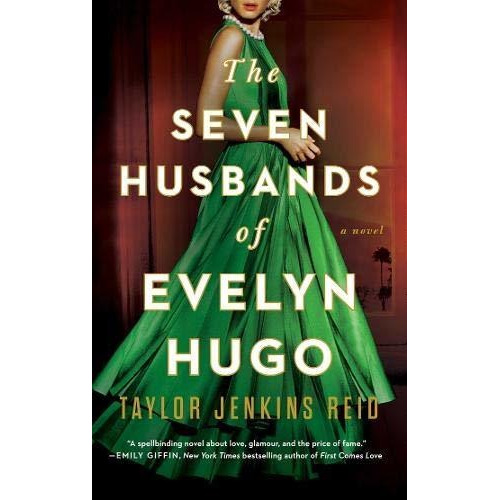 Book : The Seven Husbands Of Evelyn Hugo A Novel - Reid,...