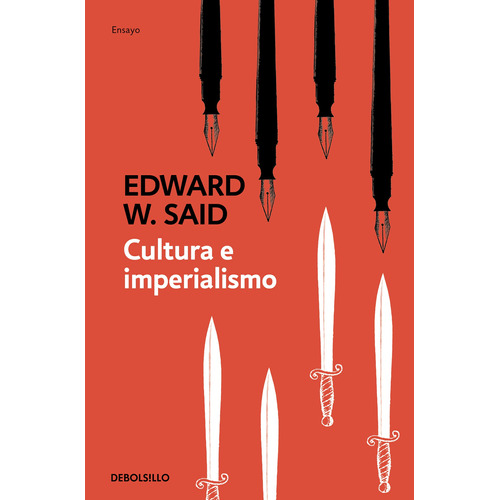 Cultura e imperialismo, de Said, Edward W.. Serie Debolsillo Editorial Debolsillo, tapa blanda en español, 2019