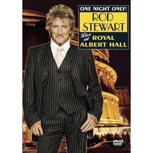 Rod Stewart One Night Only At Royal Albert Hall Dvd