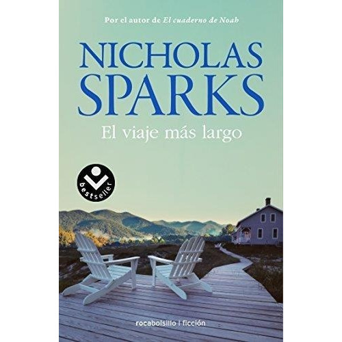 El Viaje Más Largo - Nicholas Sparks