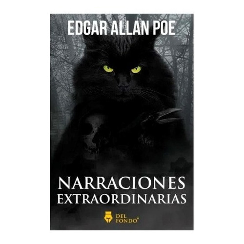 Narraciones Extraordinarias - Allan Poe Edgar