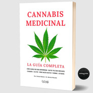 Libro Cannabis Medicinal La Guia Completa Romero Morante Thc