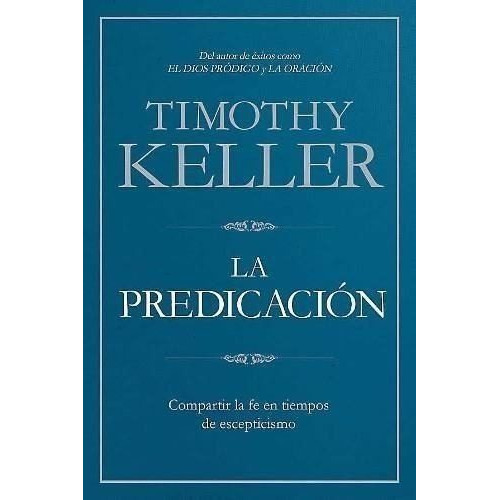 La Predicacion - Timothy Keller