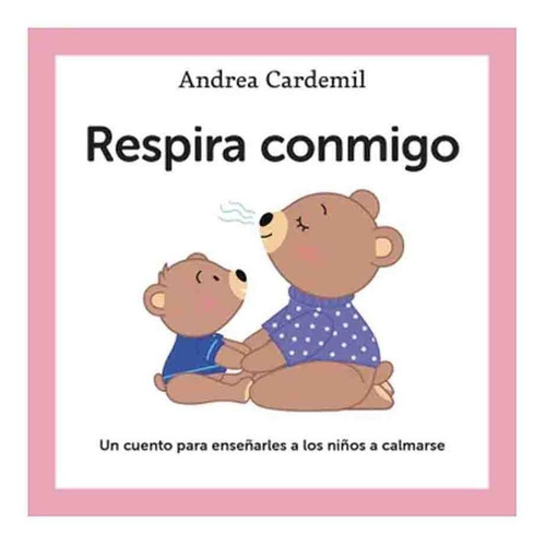 Libro Filipo Respira Conmigo - Andrea Cardemil