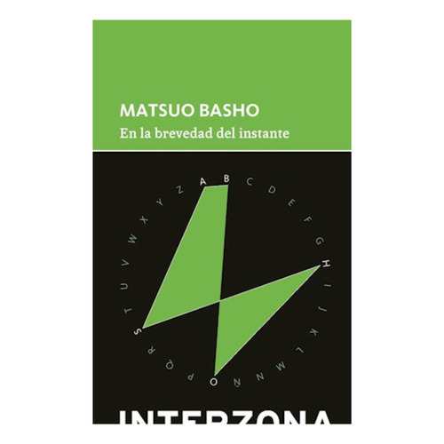 En La Brevedad Del Instante - Matsuo Basho - Interzona Libro