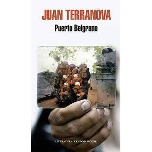 Puerto Belgrano - Juan Terranova