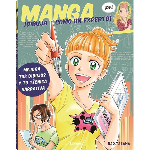 Manga Dibuja Como Un Experto - Yazawa, Nao