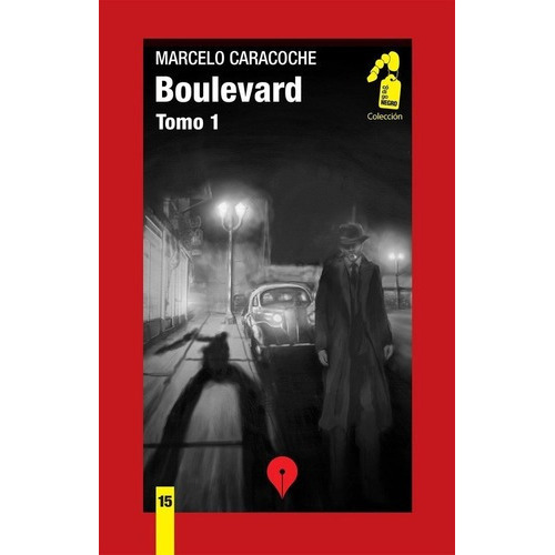 Boulevard - Caracoche, Marcelo, de CARACOCHE, MARCELO. Editorial PUNTO DE ENCUENTRO en español