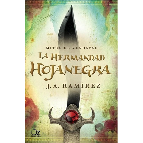 Hermandad Hojanegra, La, De Ramirez, Juan Antonio. Oz Editorial En Español