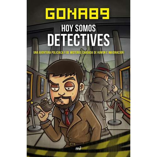 Hoy Somos Detectives De Gona89 - Temas De Hoy