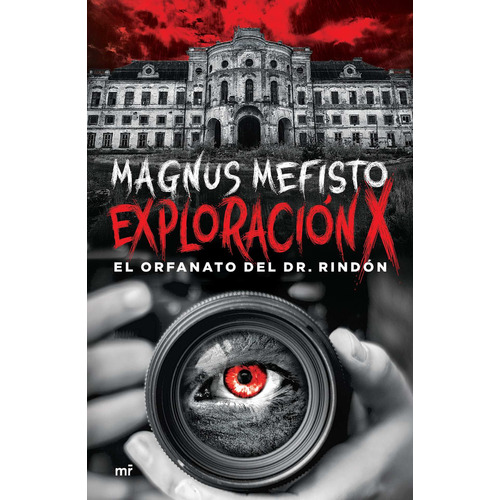 Exploracion X - Magnus Mefisto - Martinez Roca - Libro