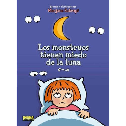 Los Monstruos Tienen Miedo De La Luna / Pd.