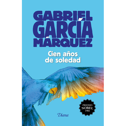 Cien años de soledad (2015) TD, de García Márquez, Gabriel. Serie Booket Diana Editorial Diana México, tapa dura en español, 2021